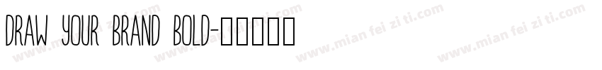Draw Your Brand Bold字体转换
